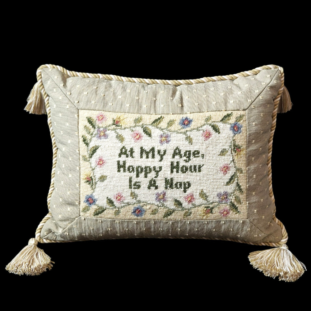 Vintage 123 Creations Inc Needlepoint Pillow At My Age Happy Hour Is A Nap Wool